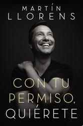 Con tu permiso. Quiérete - 27 Jun 2017