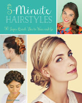 5-Minute Hairstyles - 15 Nov 2016