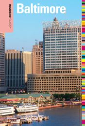 Insiders' Guide® to Baltimore - 18 May 2010