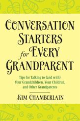Conversation Starters for Every Grandparent - 12 May 2015