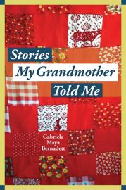 Stories My Grandmother Told Me - 11 Jan 2022