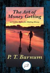 The Art of Money Getting - 17 Aug 2016