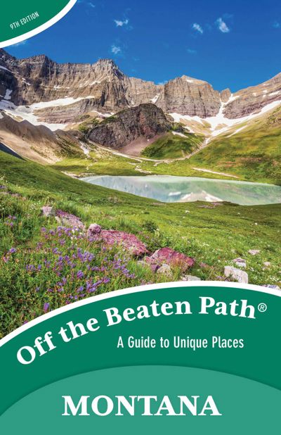 Montana Off the Beaten Path®
