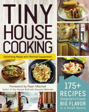Tiny House Cooking - 15 May 2018