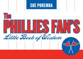 The Phillies Fan's Little Book of Wisdom - 15 Feb 2006