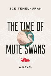 The Time of Mute Swans - 7 Nov 2017