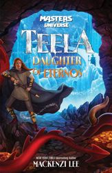 Masters of the Universe (Film): Teela: Daughter of Eternos - 2 Jun 2026