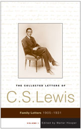 The Collected Letters of C.S. Lewis, Volume 1 - 7 Jul 2009