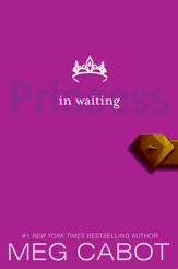 The Princess Diaries, Volume IV: Princess in Waiting - 6 Oct 2009
