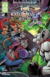 Biker Mice from Mars (2025) #8 - 21 Jan 2026