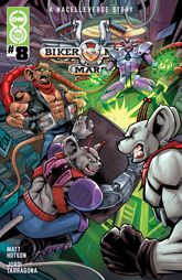 Biker Mice from Mars (2025) #8 - 21 Jan 2026