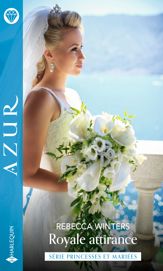 Royale attirance - 1 Apr 2021