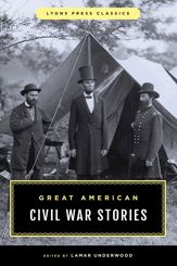 Great American Civil War Stories - 1 Dec 2022