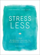 Stress Less - 4 Apr 2017