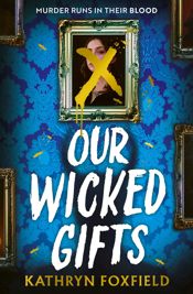 Our Wicked Gifts - 18 Jun 2026
