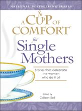 A Cup of Comfort for Single Mothers - 1 Mar 2008