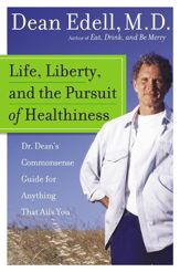 Life, Liberty, and the Pursuit of Healthiness - 13 Oct 2009