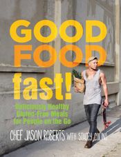 Good Food--Fast! - 2 Dec 2014