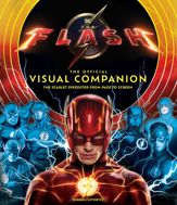 The Flash: The Official Visual Companion - 23 Jun 2023