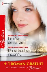 Le rêve de sa vie - Un si troublant inconnu - Deux jours pour s'aimer - 1 Mar 2014