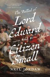 The Ballad of Lord Edward and Citizen Small - 2 May 2023