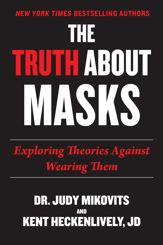 Truth About Masks - 12 Oct 2021