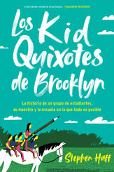Kid Quixotes \ Los Kid Quixotes de Brooklyn (Spanish edition) - 1 Feb 2022