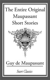 The Entire Original Maupassant Short - 27 Nov 2013
