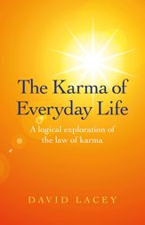 Karma of Everyday Life - 26 Jul 2013