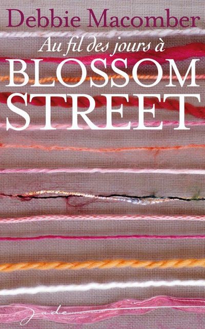 Au fil des jours à Blossom Street