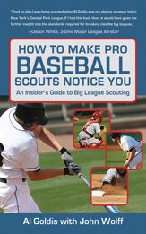 How to Make Pro Baseball Scouts Notice You - 23 Jun 2009