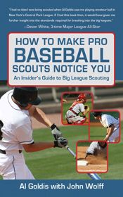 How to Make Pro Baseball Scouts Notice You - 23 Jun 2009
