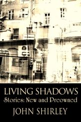 Living Shadows - 7 Oct 2013