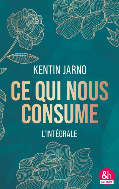 Ce qui nous consume - L'intégrale