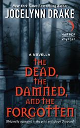 The Dead, the Damned, and the Forgotten - 31 Jan 2012