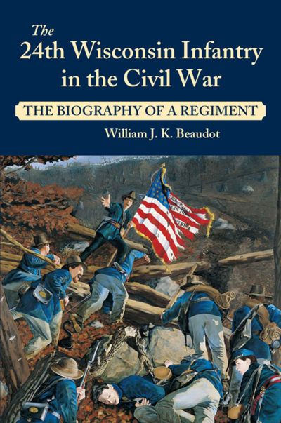 24th Wisconsin Infantry in the Civil War