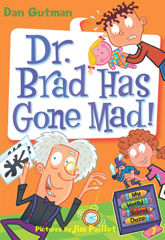 My Weird School Daze #7: Dr. Brad Has Gone Mad! - 20 Oct 2009