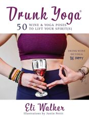 Drunk Yoga - 15 Jan 2019