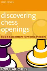 Discovering Chess Openings: - 1 Sep 2006