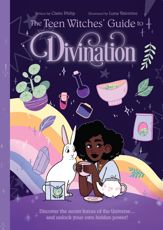 The Teen Witches' Guide to Divination - 1 Jun 2023