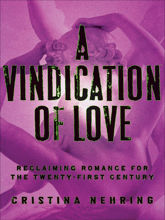 A Vindication of Love - 16 Jun 2009