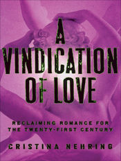 A Vindication of Love - 16 Jun 2009