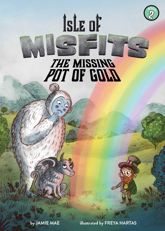 Isle of Misfits 2: The Missing Pot of Gold - 5 Mar 2019