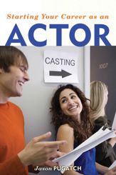 Starting Your Career as an Actor - 6 Aug 2012
