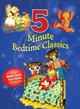 5 Minute Bedtime Classics - 20 Aug 2019