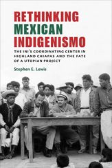 Rethinking Mexican Indigenismo - 1 May 2018