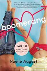 Boomerang (Part Three: Chapters 39 - The End) - 8 Jul 2014