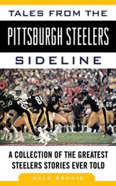 Tales from the Pittsburgh Steelers Sideline - 1 Sep 2013