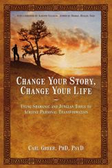 Change Your Story, Change Your Life - 1 May 2014