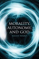 Morality, Autonomy, and God - 1 Nov 2013
